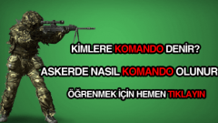 Komando Olmak İçin Gereken Şartlar Nelerdir