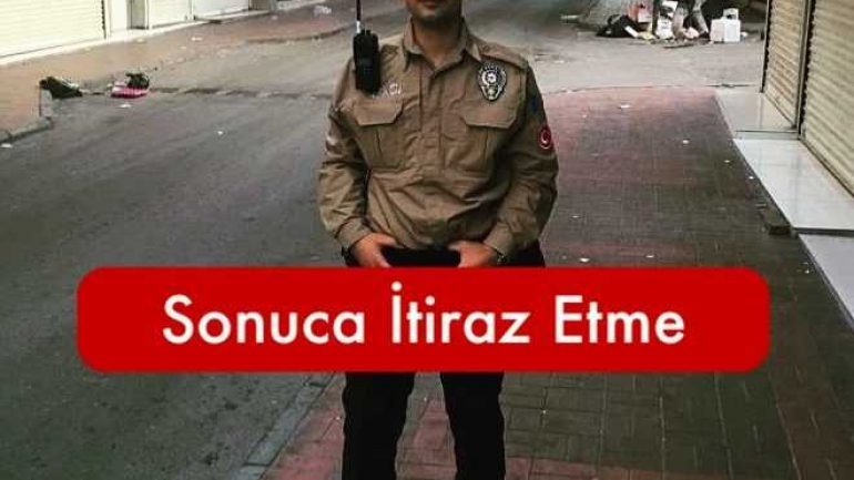 Bekçilik Sınav Sonuçlarına İtiraz Etme