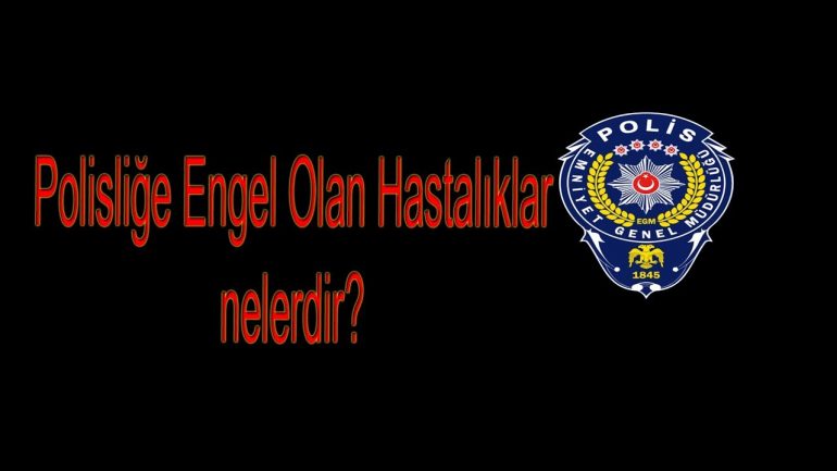 Polisliğe Engel Hastalıklar Neler