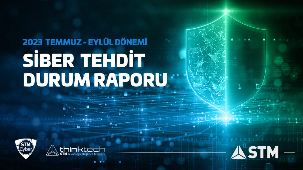 [STM Siber Tehdit Durum Raporu]